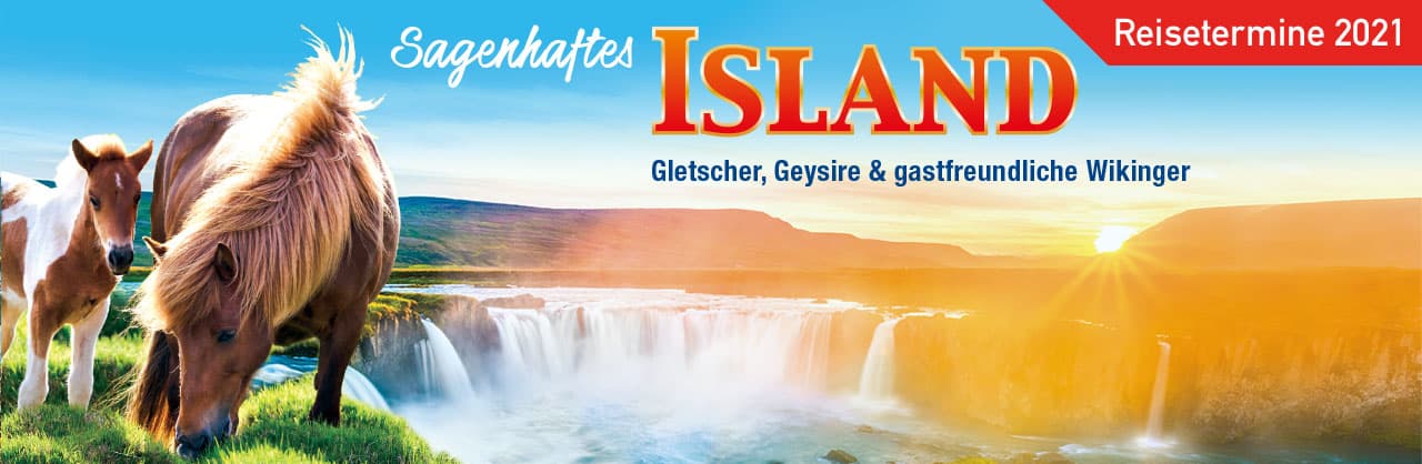 Reisen 2021 island trendtours Der Islandreisen